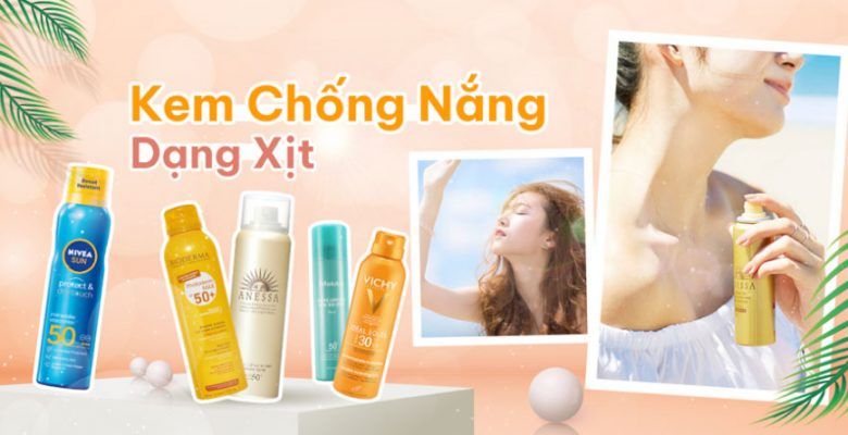 Kem chống nắng dạng xịt