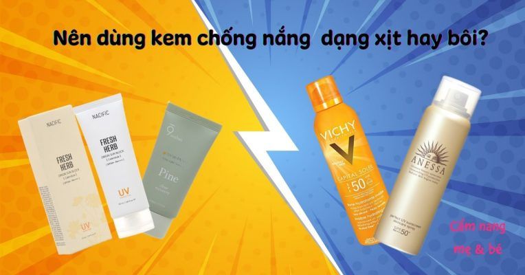 So sánh giữa kem chống nắng dạng xịt và kem chống nắng dạng tuýt